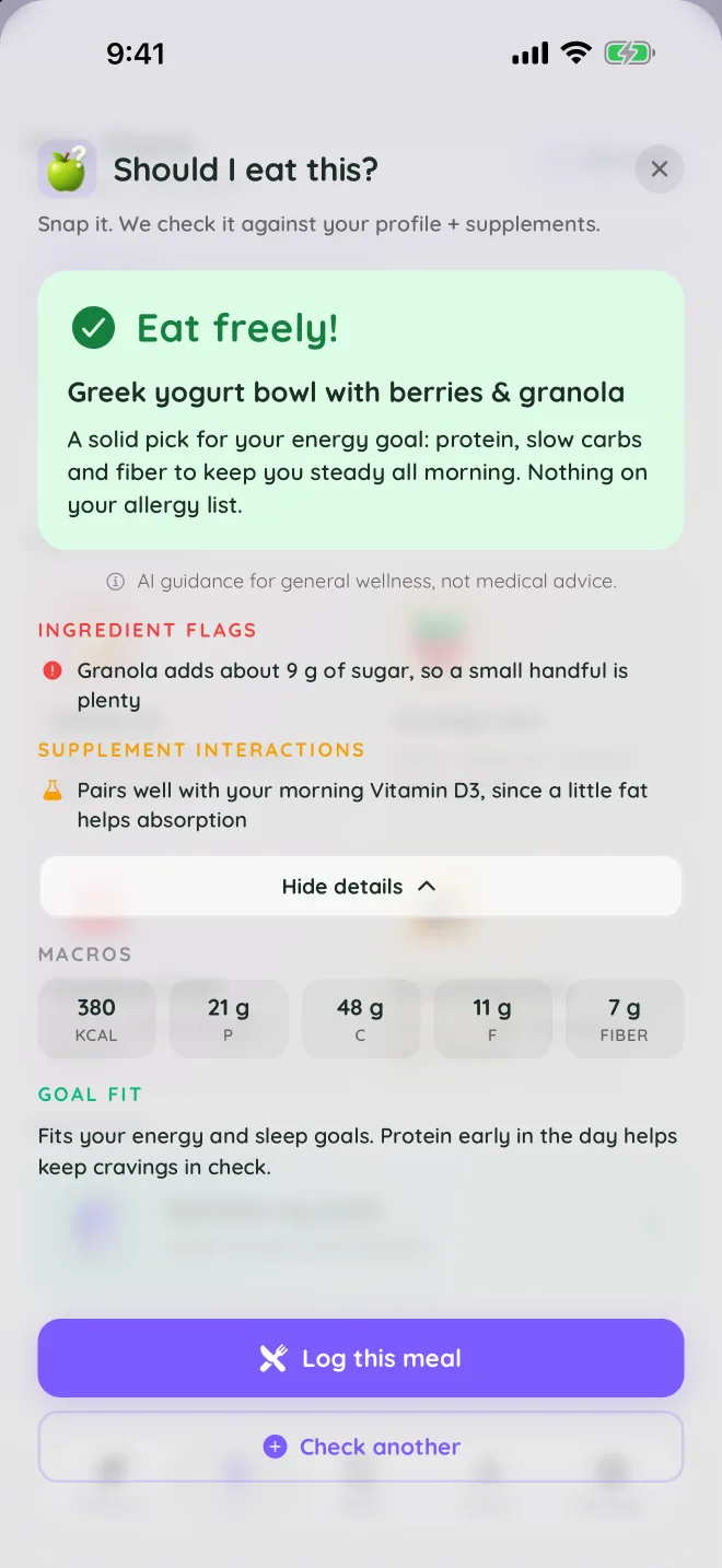The Should I eat this verdict for a Greek yoghurt bowl: Eat freely, with ingredient flags, supplement interactions and macros.